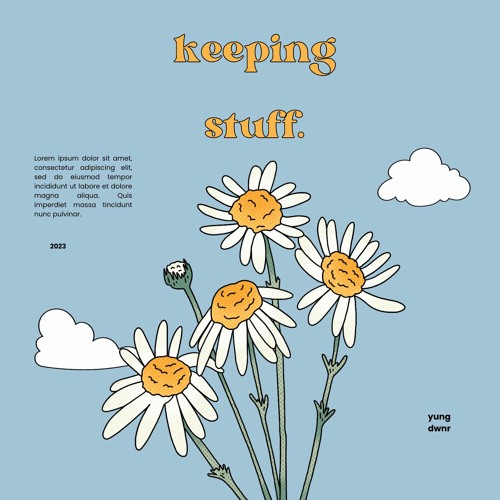 keeping stuff. (prod by haemi)