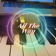 (All The Way)Fiyada ft D33fly,checkmATe,Richie & Nama_boii
