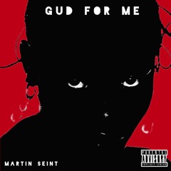 Gud For Me.wav Prod.Sélavy