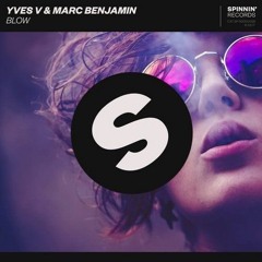 Blow X Clarity - Yves V & Marc Benjamin X Zedd ( Zymace Bootleg Mashup )