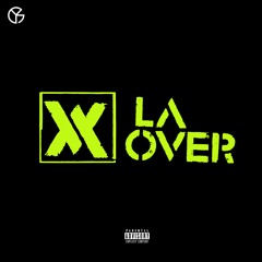 Lauren Rey x Praidco x Wendy Row x Jeiry l La Over