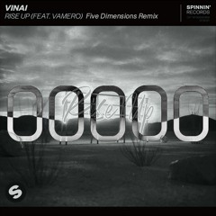 VINAI - RISE UP (Five Dimensions REMIX)
