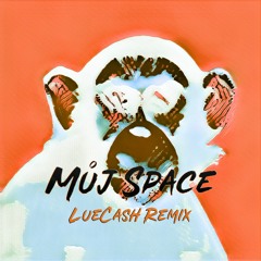 Viktor Sheen - Můj space (LueCash Remix)