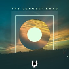 The Longest Road (Feels Mix)
