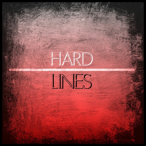 Stream Hard Lines by Braylo Listen online for free on SoundCloud