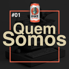 # 01 - Quem Somos