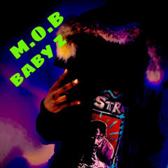 Baby Z M.O.B