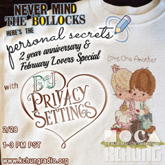 Personal Secrets #19: 2-year anniversary Lover's Special [02/28/2025]