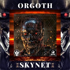 ORGOTH - SKYNET [Free Download]