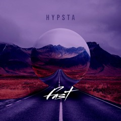 Hypsta - Fast