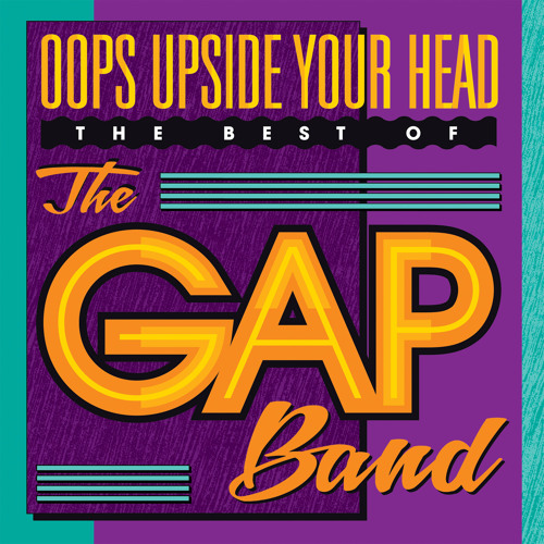 Stream The Gap Band | Listen to Oops Upside Your Head: The Best Of playlist  online for free on SoundCloud