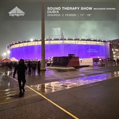 Dubix - Sound Therapy Show (Février 2024)