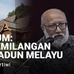 KEGEMILANGAN TAMADUN MELAYU - Prof. Abd. Muati
