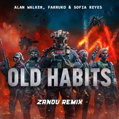 Old Habits (Zanov Remix)