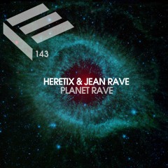 TL PREMIERE : Heretix & Jean Rave - Cosmos 2.0 [Elektrotribe Records]