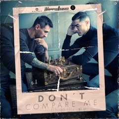 DON´T COMPARE ME mixed by GAMBINNO
