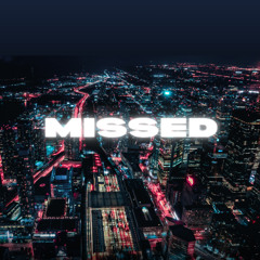 Missed