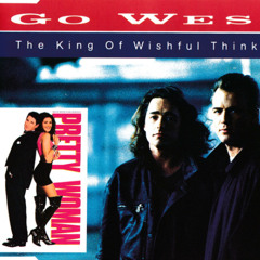 King of Wishful Thinking - Go West - ( Let's Dance Mix )