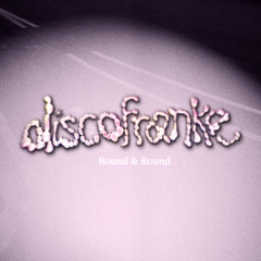 Round & Round