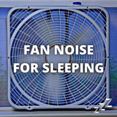 Best Box Fan Noise For Sleeping (Loop Individually, Loop All)