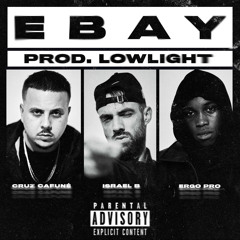 Ebay (feat. LOWLIGHT)