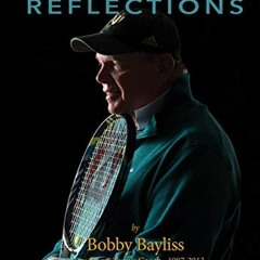GET PDF 📕 Cross Court Reflections by  Robert E. Bayliss [KINDLE PDF EBOOK EPUB]