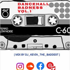 DJ KEVIN DANCEHALL BADNESS VOL.1 [ PARTY TEAM CR ]