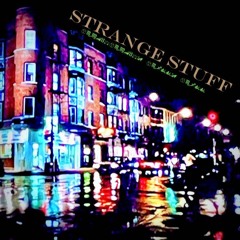 Strange Stuff