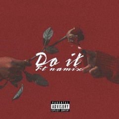 Yamê do it ft namix
