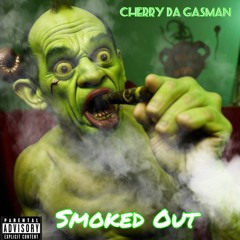 Smoked Out