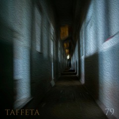 TAFFETA | 79