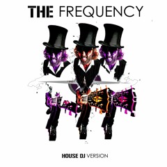 Project Frequency  House Edit