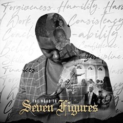 The Road To Seven Figures - Justin Owens