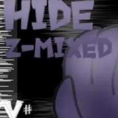 HIDE Z-MIXED ENCOUNTER Z-MIXED - Mandela Mania REMIX Vol 333 COVER (Made by El Vera)