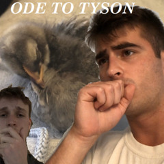 Ode to Tyson (ft. Caleb)