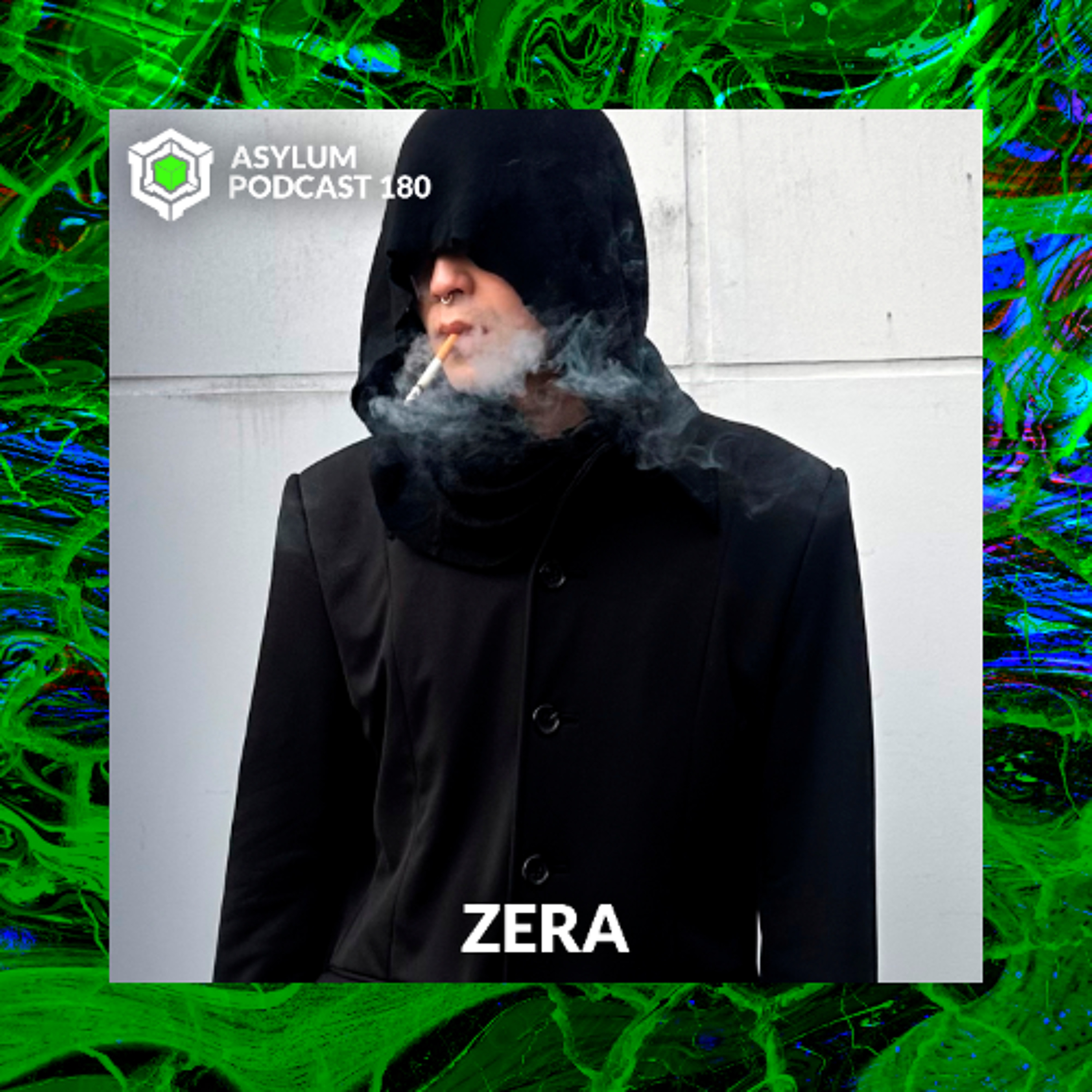 ASYLUM PODCAST #180 | ZERA episode artwork