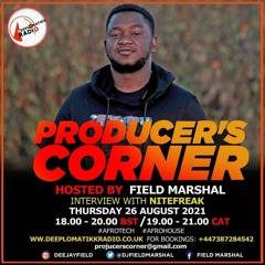 Field Marshal - Producer's Corner #Interview With Nitefreak #afrotech #afrohouse