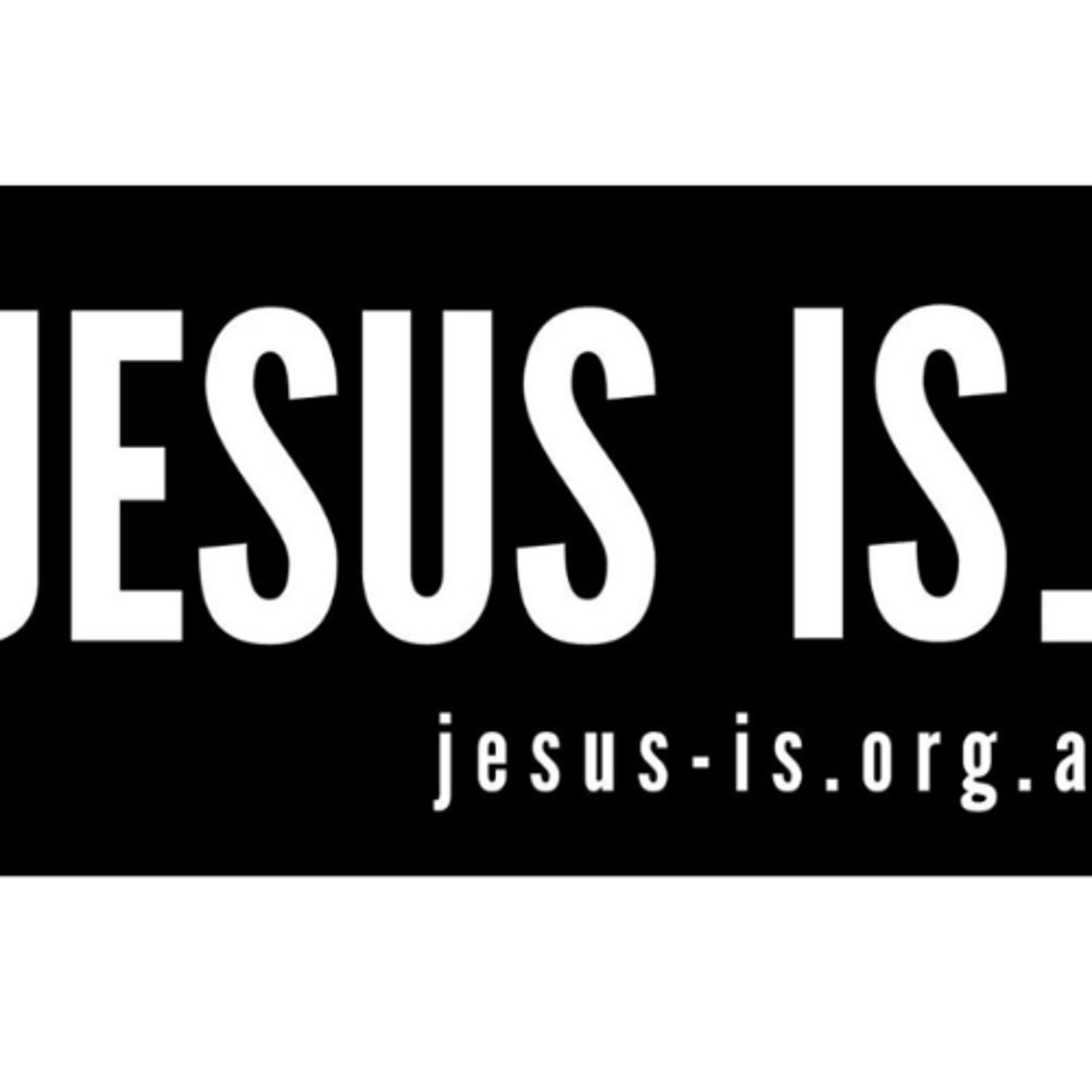 Jesus is for you