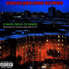 8 Shots (Move-Yo Remix)