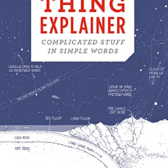 [Get] KINDLE 📙 Thing Explainer: Complicated Stuff in Simple Words by  Randall Munroe