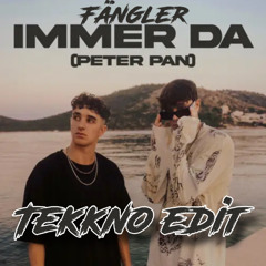 Fängler - Peter Pan [Tekkno Edit]