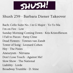Shush 259 - Barbara Diener Takeover