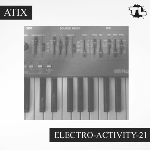 Atix - Electro-Activity-21 (2022.02.13)