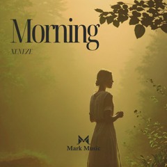 XENEZE - Morning