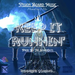 Keep It Runnin'