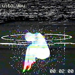 INTO YOU (prod. COBRA)