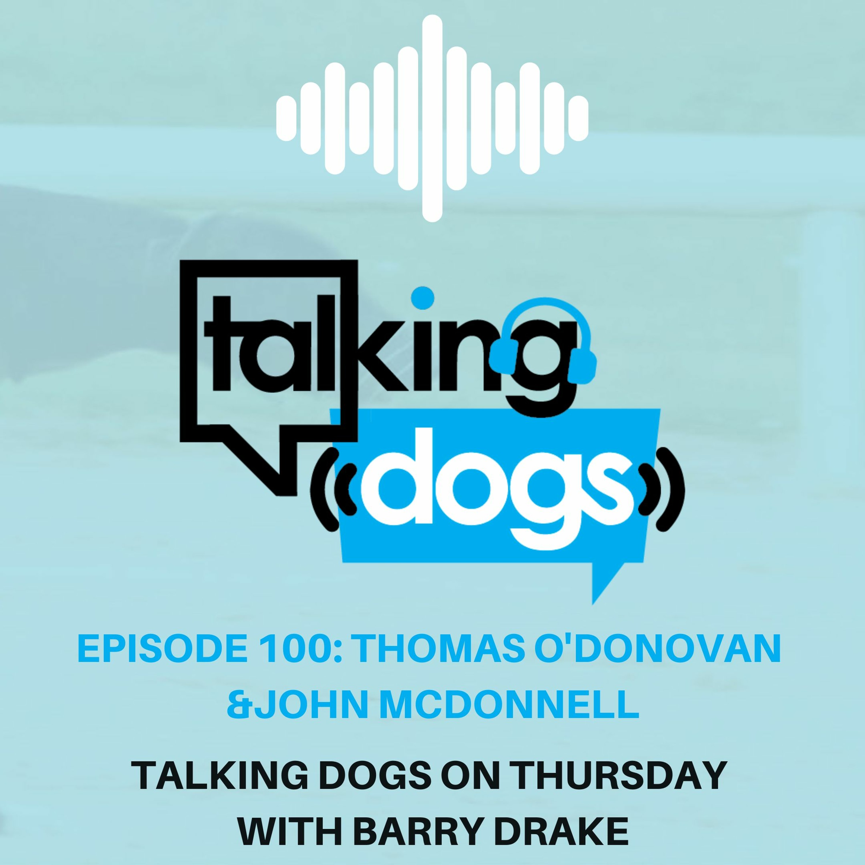 Talking Dogs on Thursday
