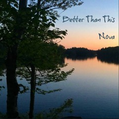 Better Than This - N0va - Produced by Sekko