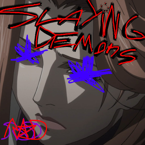 slaying demons