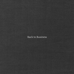 Back To Business